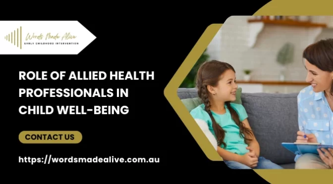 How Do Allied Health Professionals Improve Child Well-being?