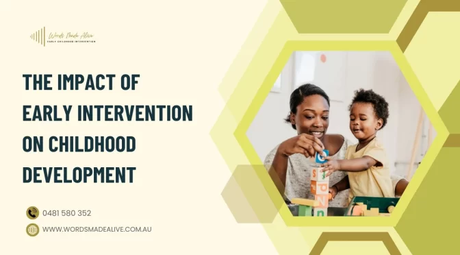 Early Steps to Success: The Power of Childhood Intervention Specialists