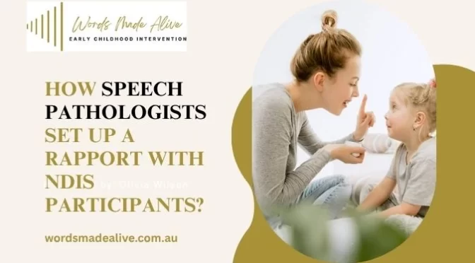 How Speech Pathologists Set Up A Rapport With NDIS Participants?