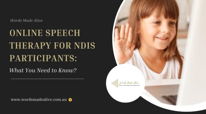 Online Speech Therapy for NDIS Participants: What You Need to Know?