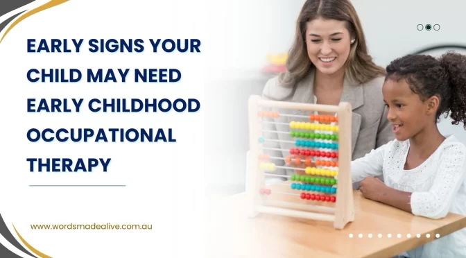 Early Childhood Occupational Therapy