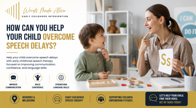 How Can You Help Your Child Overcome Speech Delays?